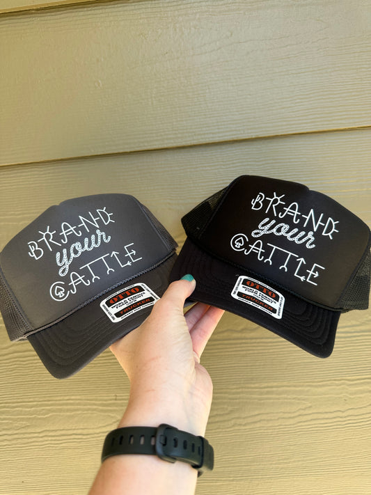 Brand your cattle Trucker Hat