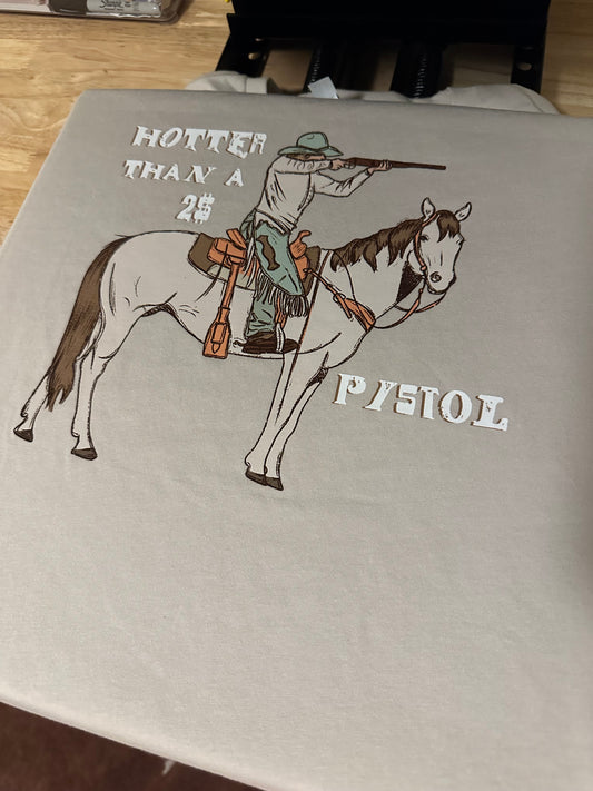 Hotter than $2 Pi$tol Western Tee