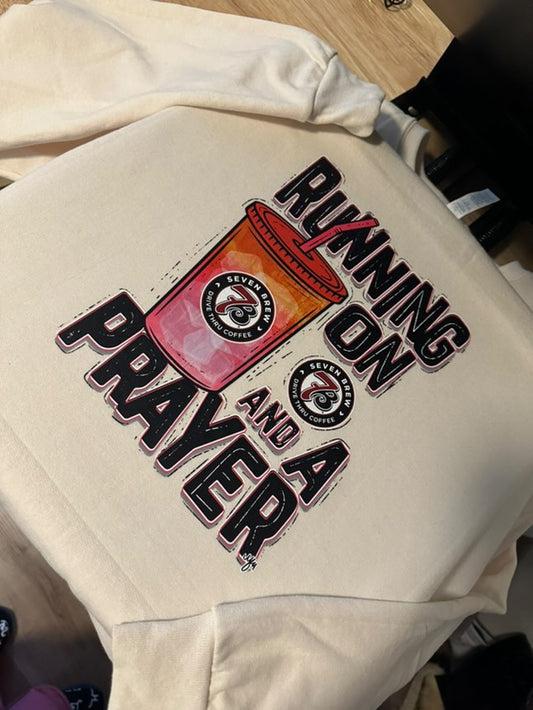 Running on 7Brew & Prayer